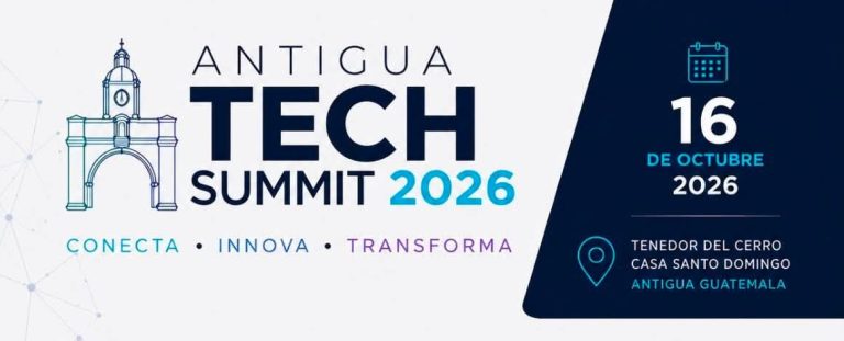 Prepárate para vivir Antigua Tech Summit 2026